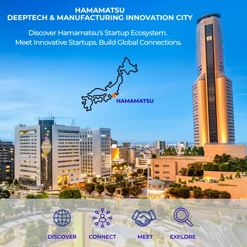Hamamatsu: DeepTech & Manufacturing Innovation City