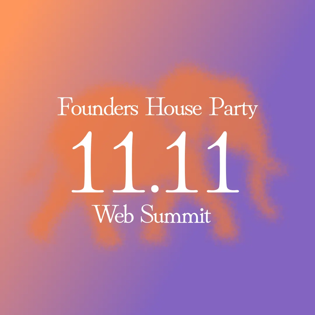 Founders House Party | Web Summit '26