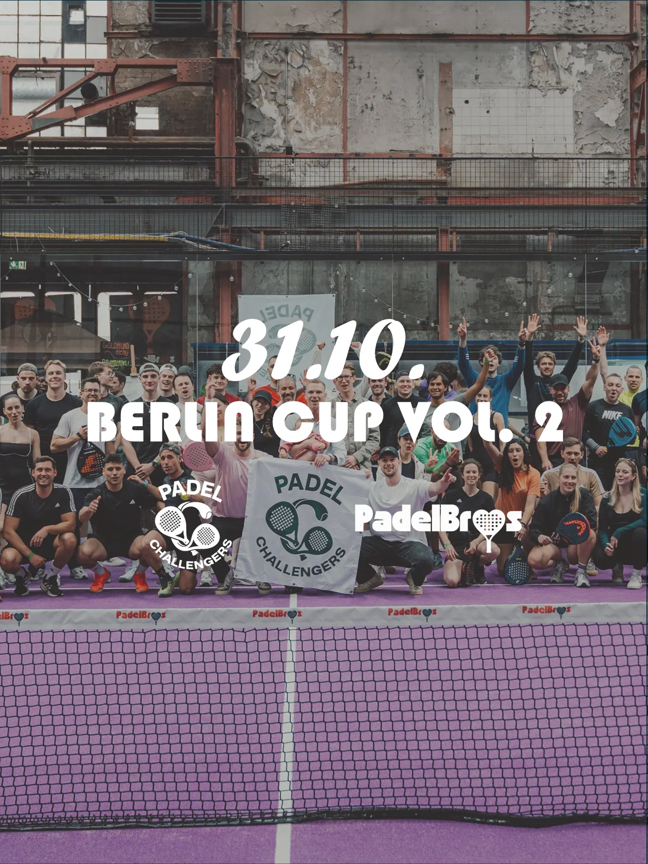 🎾 BERLIN Cup Padel Challengers x PadelBros Vol. 2