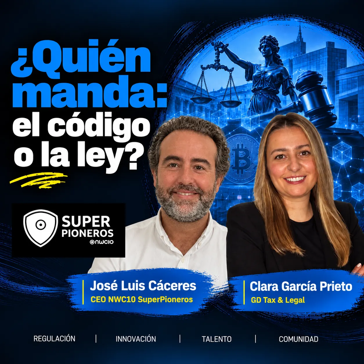⚖️ ¿Quién manda: El código o la ley? - Encuentro SuperPioneros #138