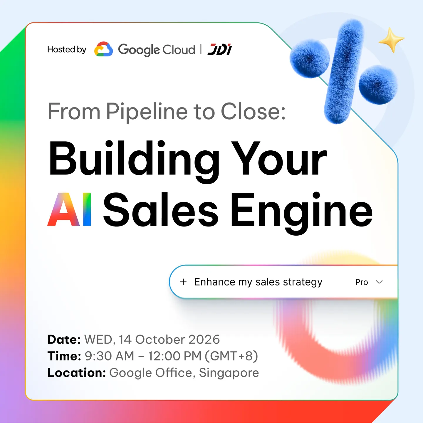 From Pipeline to Close: Building Your AI Sales Engine by Google Cloud & JDI