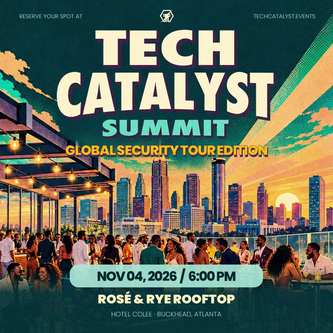 Tech Catalyst Summit: Global Security Edition