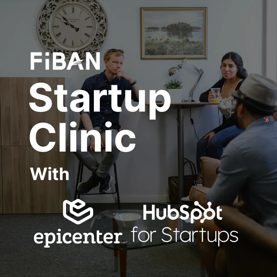 FiBAN Startup Clinic with Hubspot and Epicenter