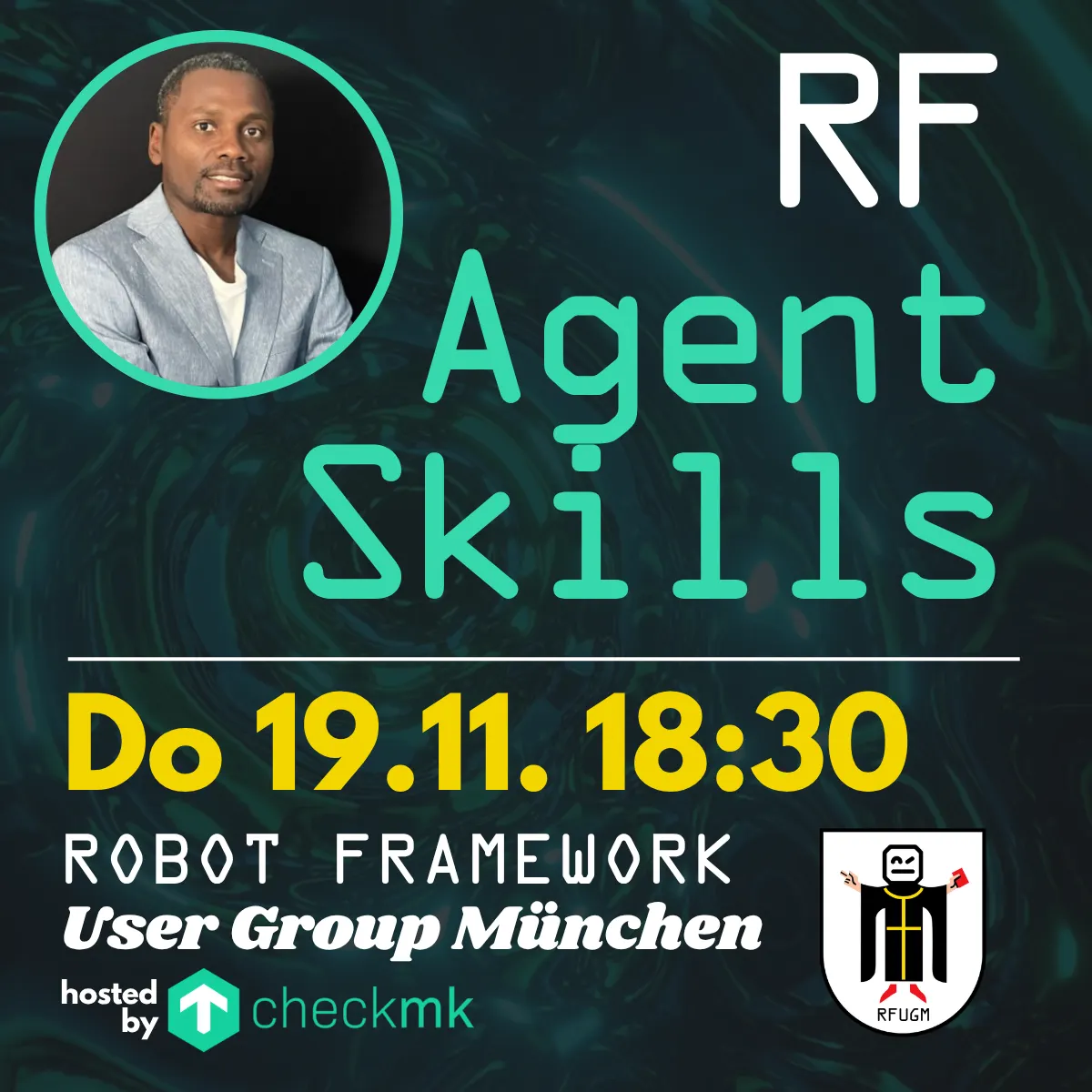 RFUGM November 2026: Agent Skills für Robot Framework (Dr.-Ing. Joan Mouba)