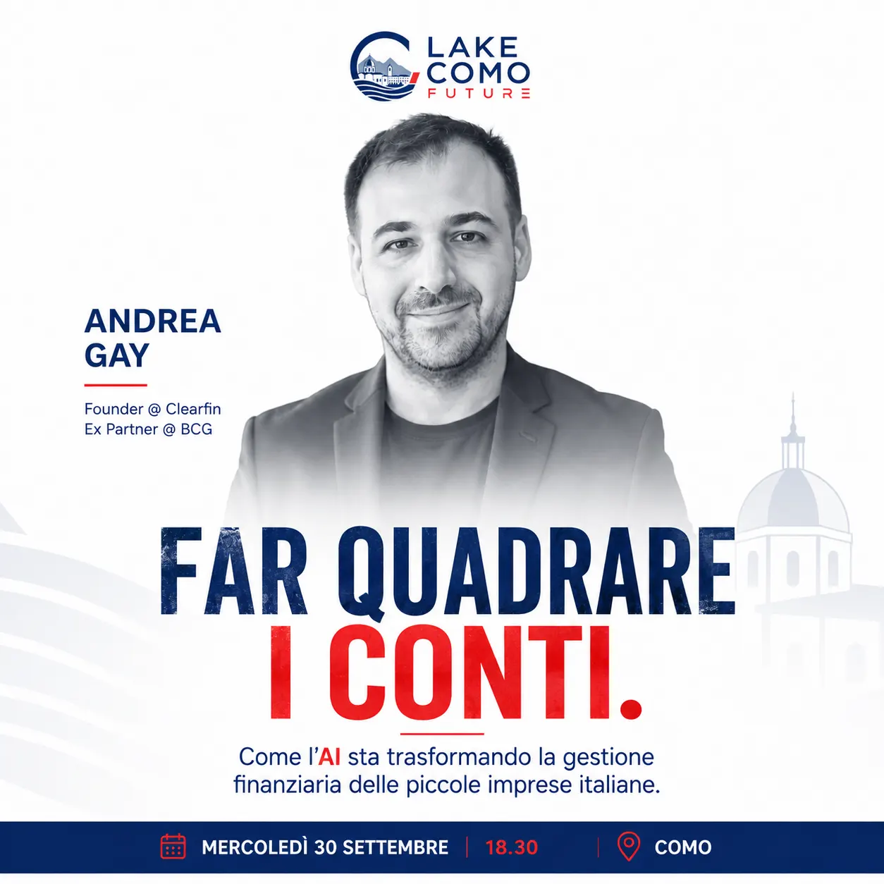 Lake Como Future: Far quadrare i conti w/ Andrea Gay