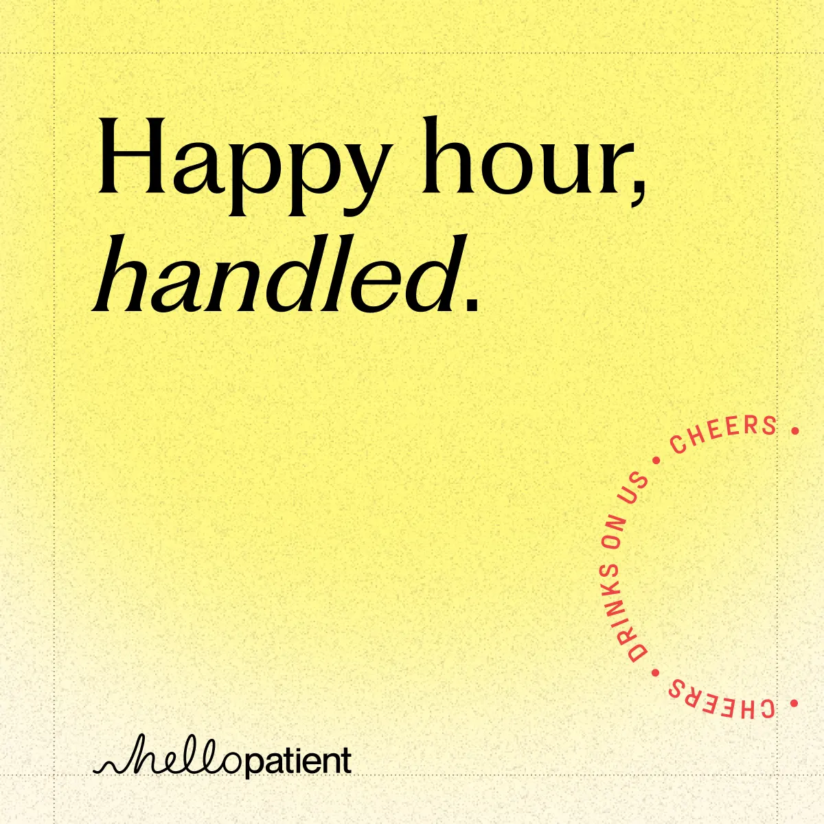 Come Grab a Drink With Us!