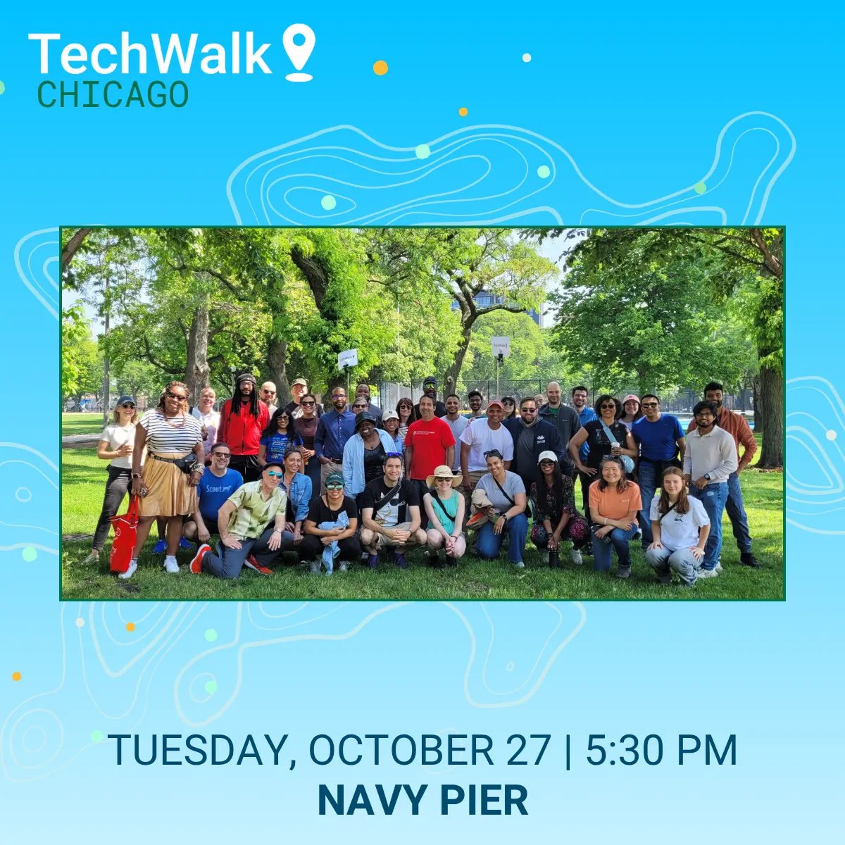 TechWalk | Chicago, 10/27
