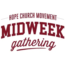 Midweek Gathering