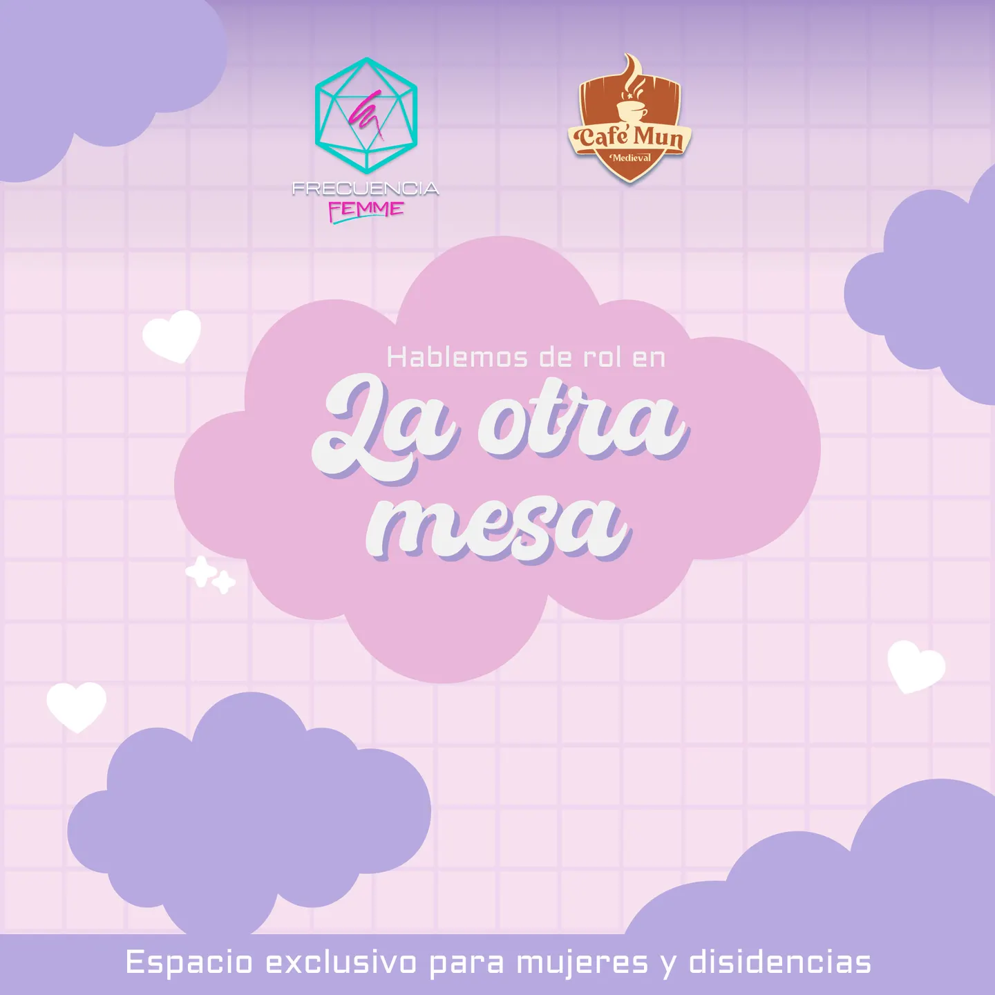 Frecuencia Femme: La Otra Mesa ⚔️✨