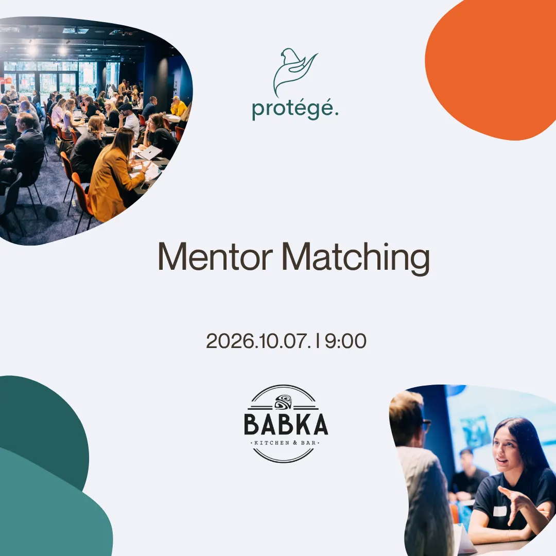 protégé. talent lab // Mentor Matching találkozó 8.0