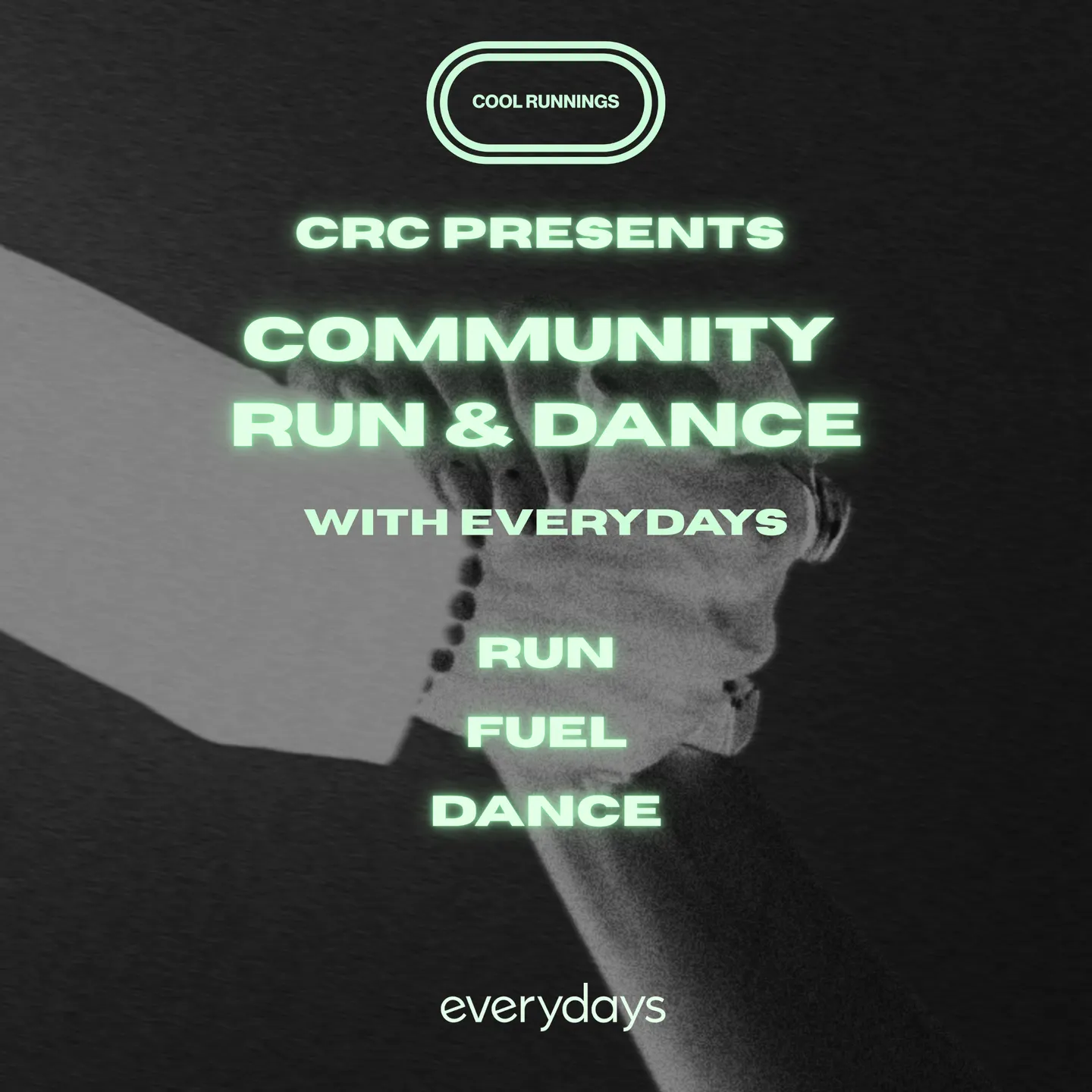 COMMUNITY RUN & DANCE WITH EVERYDAYS