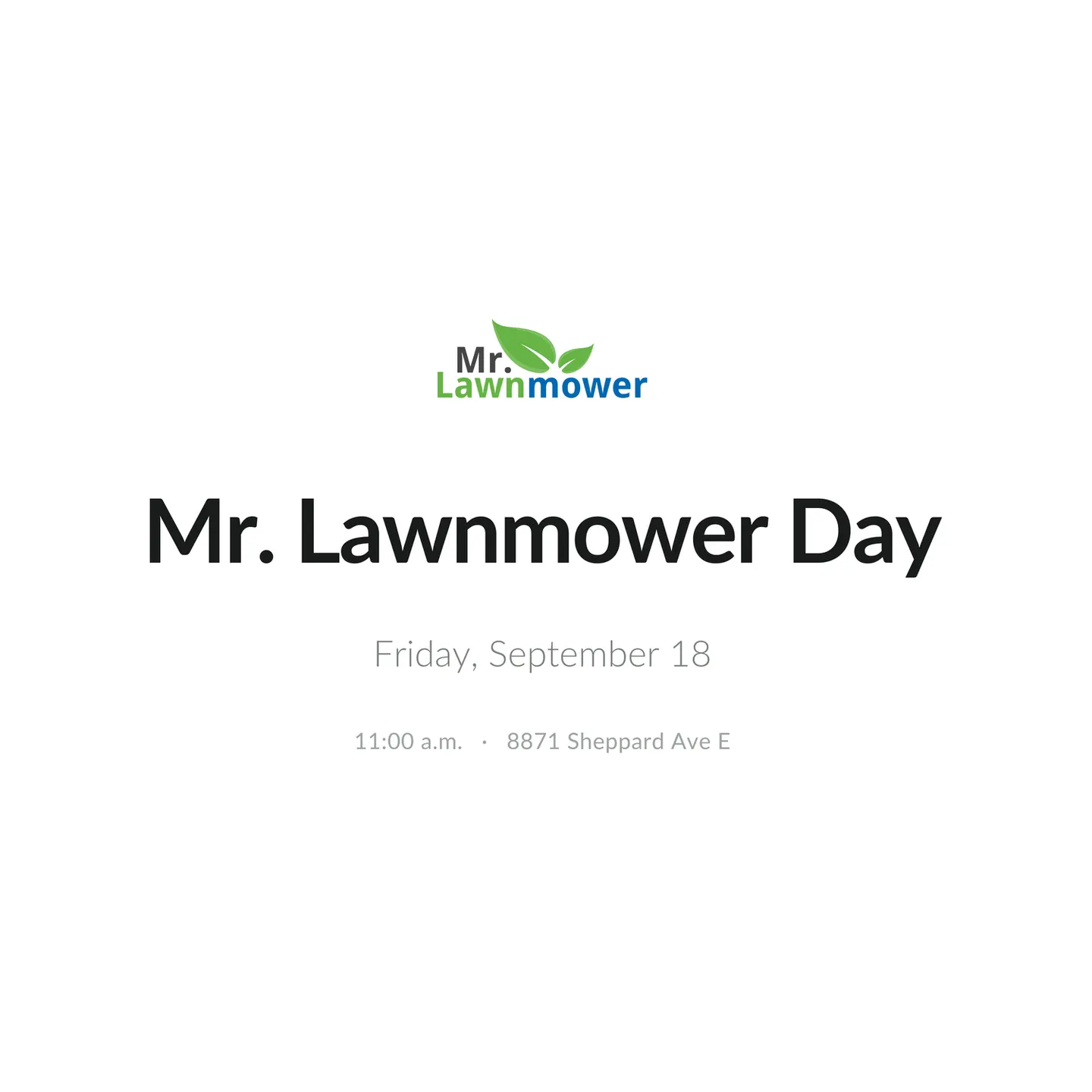 Mr. Lawnmower Day 2026: Annual Client Appreciation BBQ