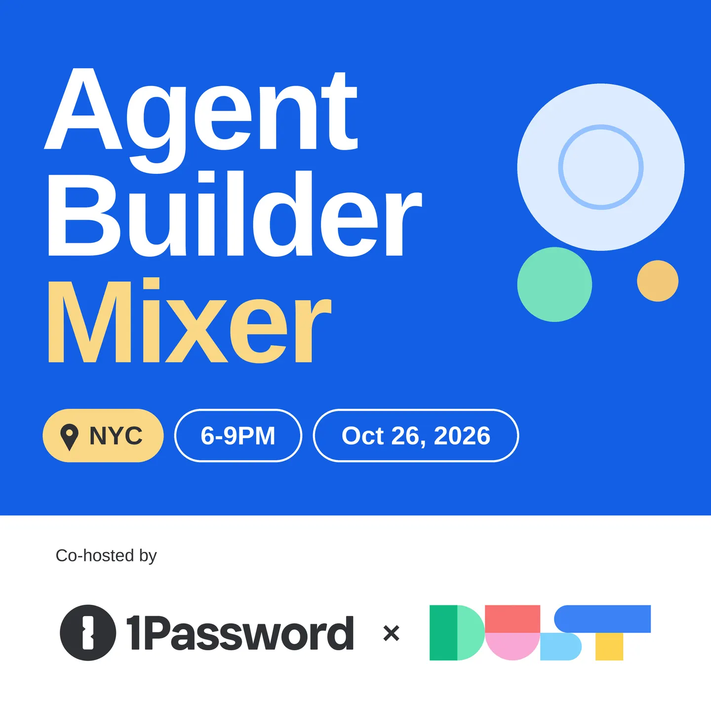 Agent Builder Mixer w/ 1Password x Dust