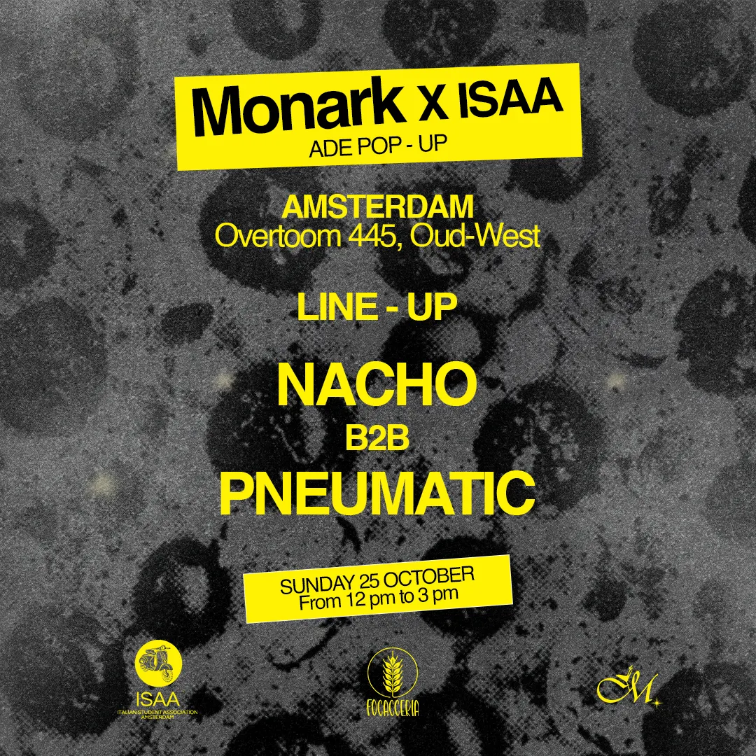 ADE: ISAA X MONARK POP UP