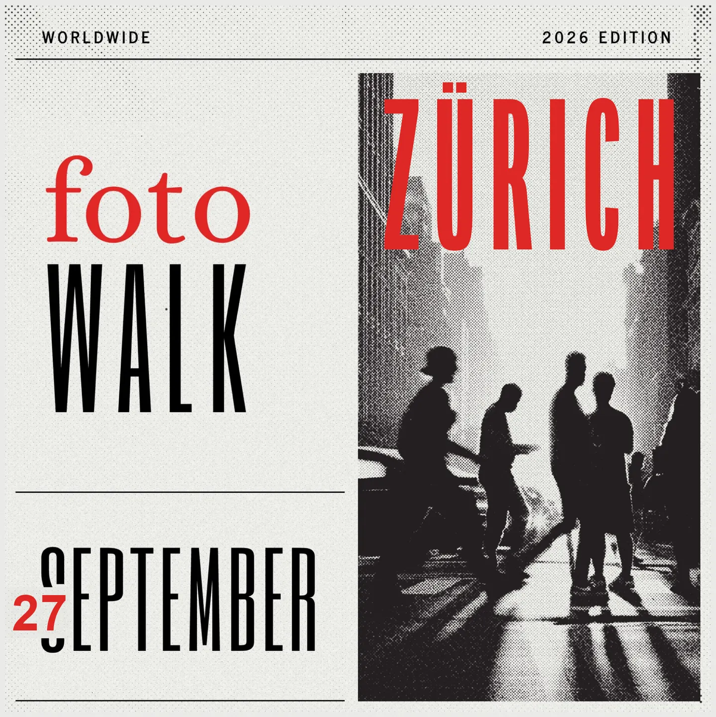 Foto Walk 2026 - Zürich, CH