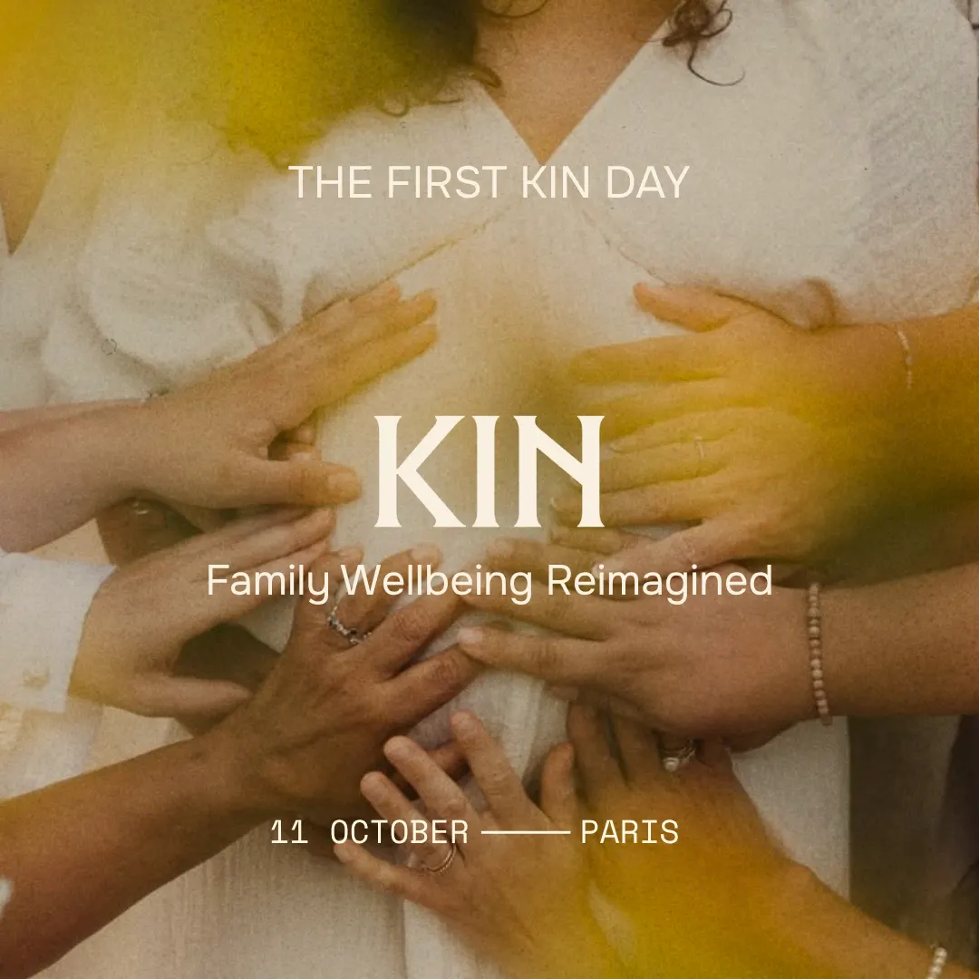 THE FIRST KIN DAY ❋ Family Wellbeing, Reimagined