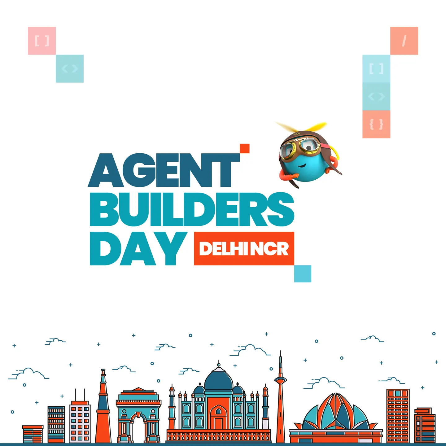 Agent Builders Community Day Delhi NCR