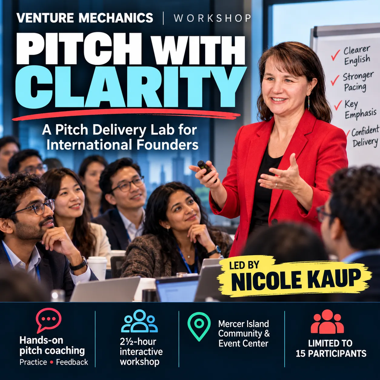 Pitch with Clarity: A Pitch Delivery Lab for International Founders