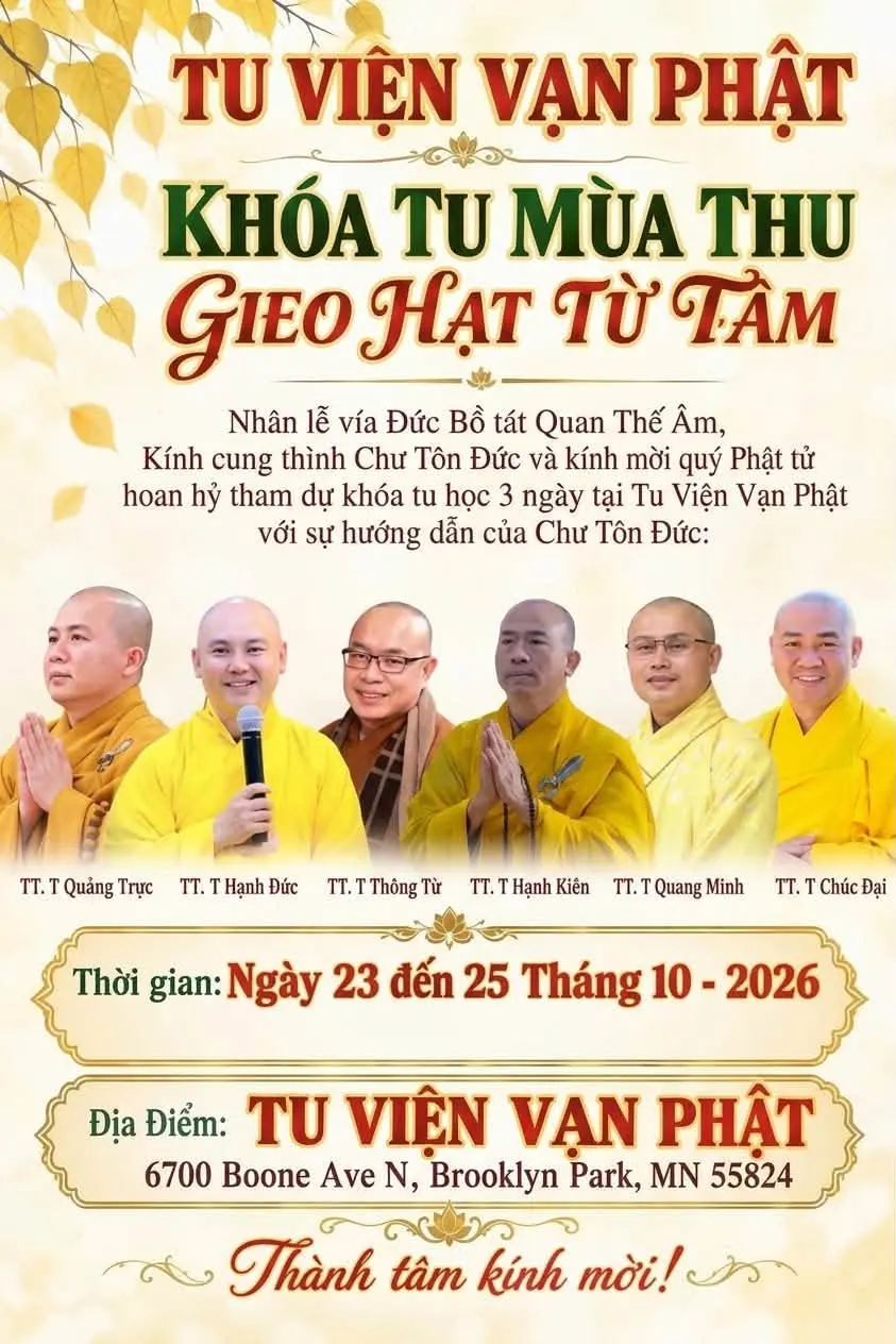 Khóa Tu Mùa Thu – Autumn Meditation Retreat | Gieo Hạt Từ Tâm