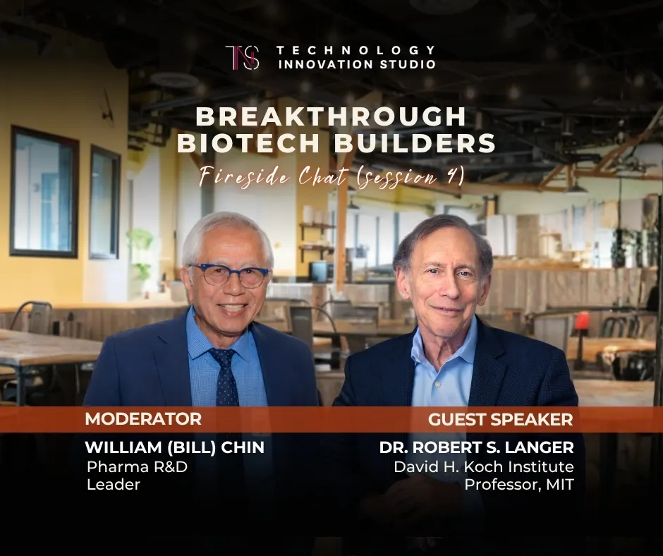 Breakthrough Biotech Builders with Robert S. Langer