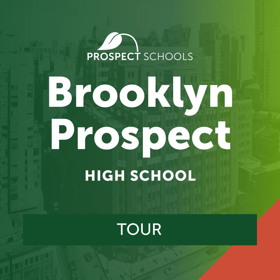 Brooklyn Prospect High School Tour