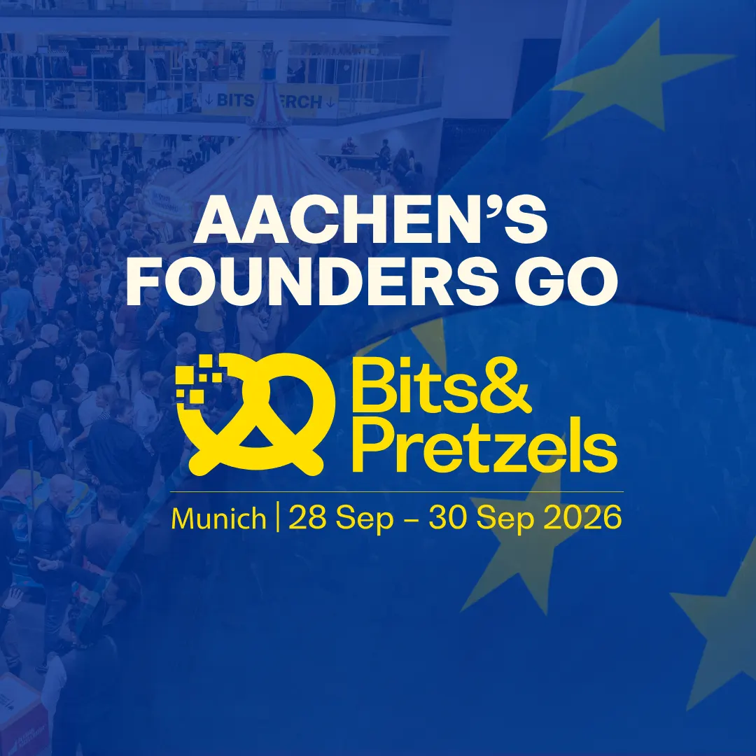 Aachen's founders go Bits & Pretzels 2026
