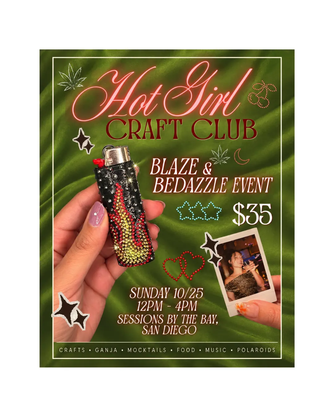 HOT GIRL CRAFT CLUB: BLAZE & BEDAZZLE