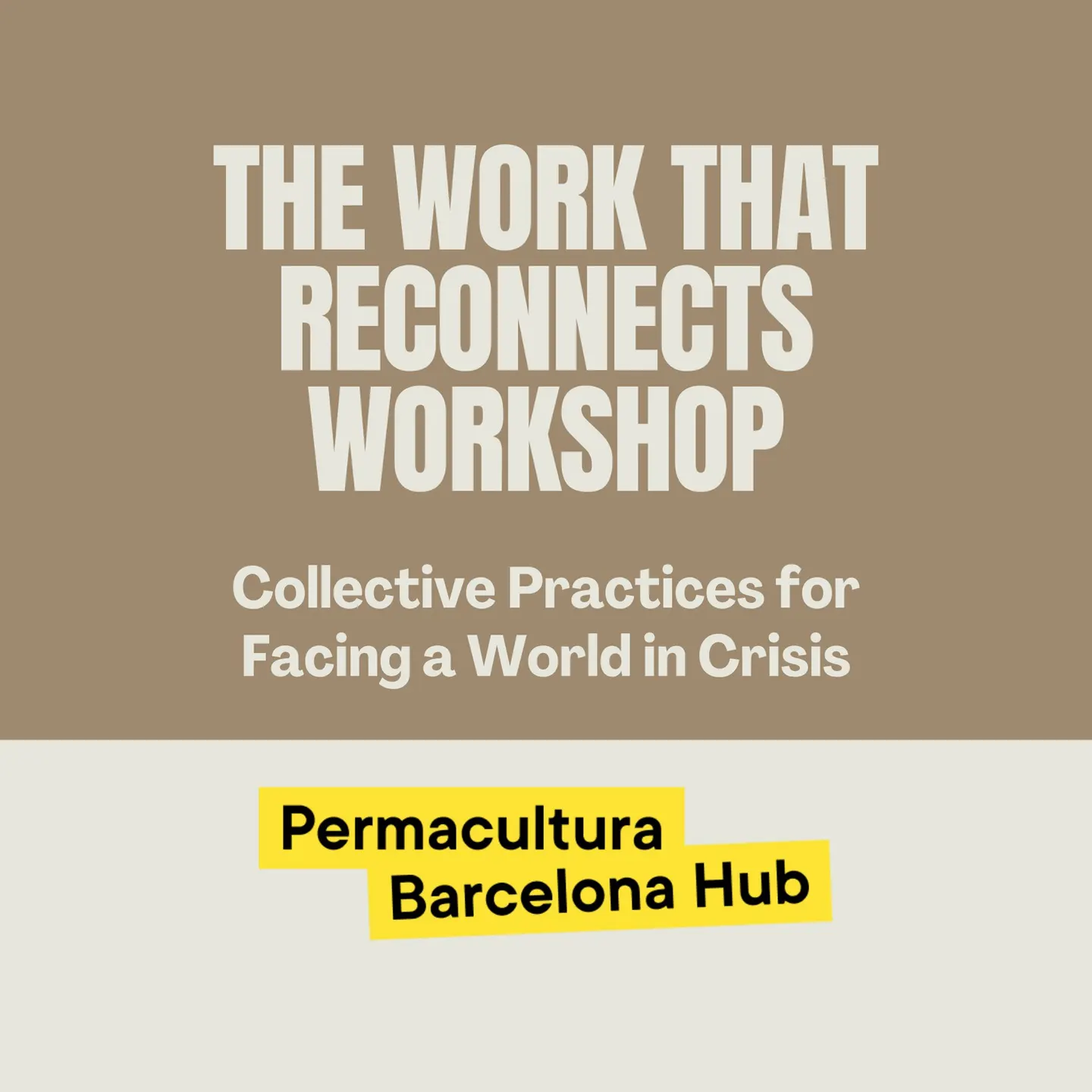 The Work That Reconnects: Collective Practices for Facing a World in Crisis