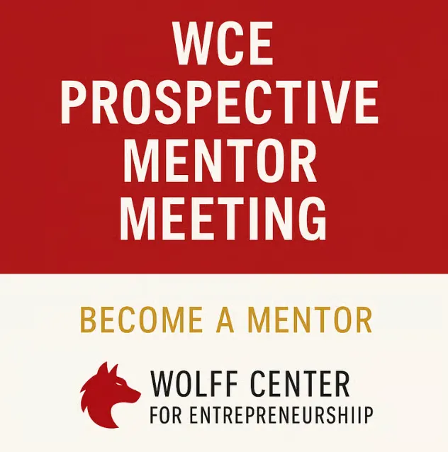 Prospective Mentor Meeting #3 - Wolff Center for Entrepreneurship