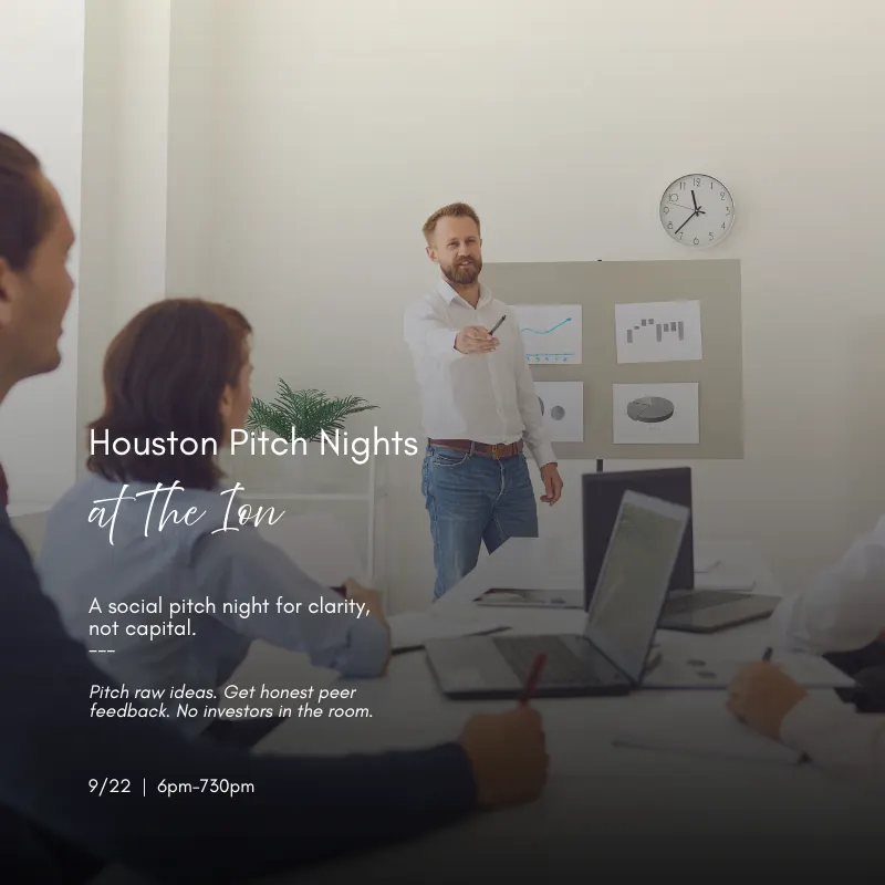 Houston Pitch Nights at The Ion