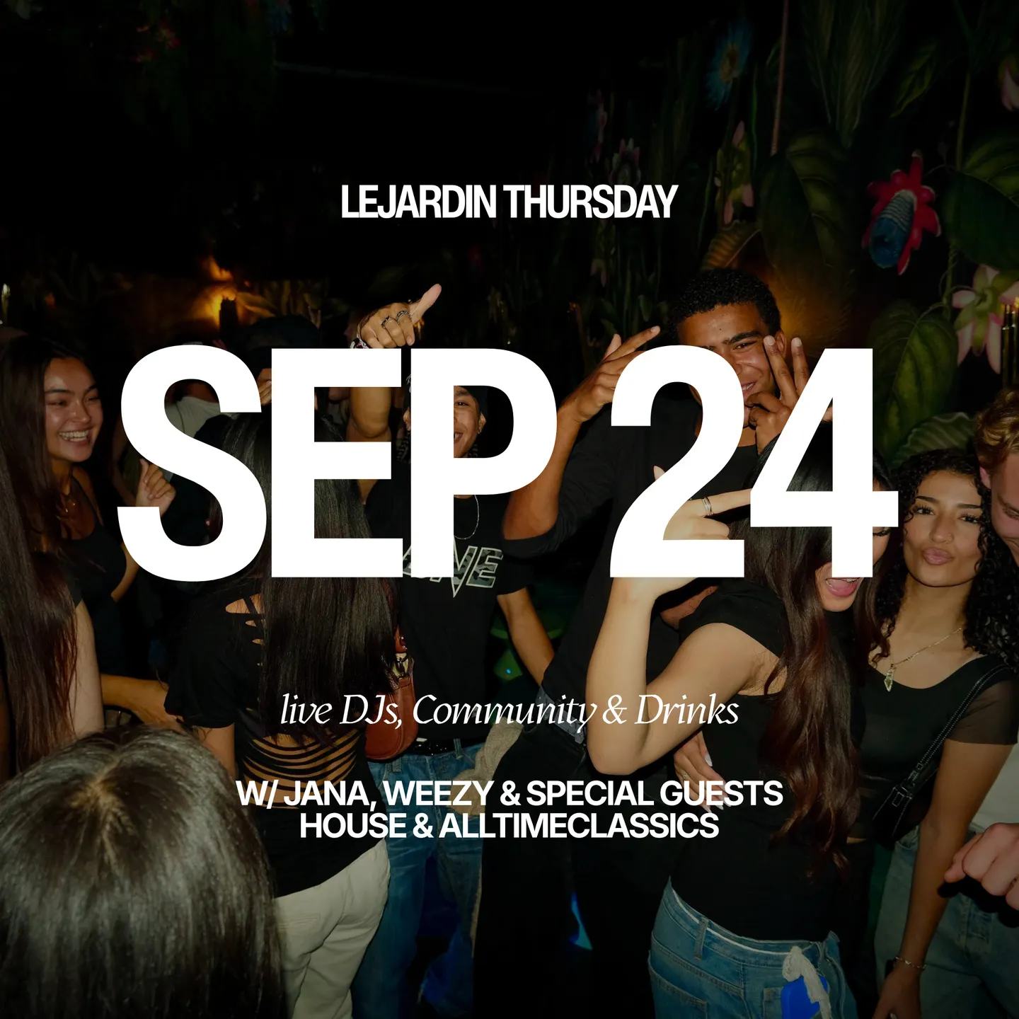 All Time Classics / House @ LE JARDIN THURSDAY — DJs & Dancing in Berlin