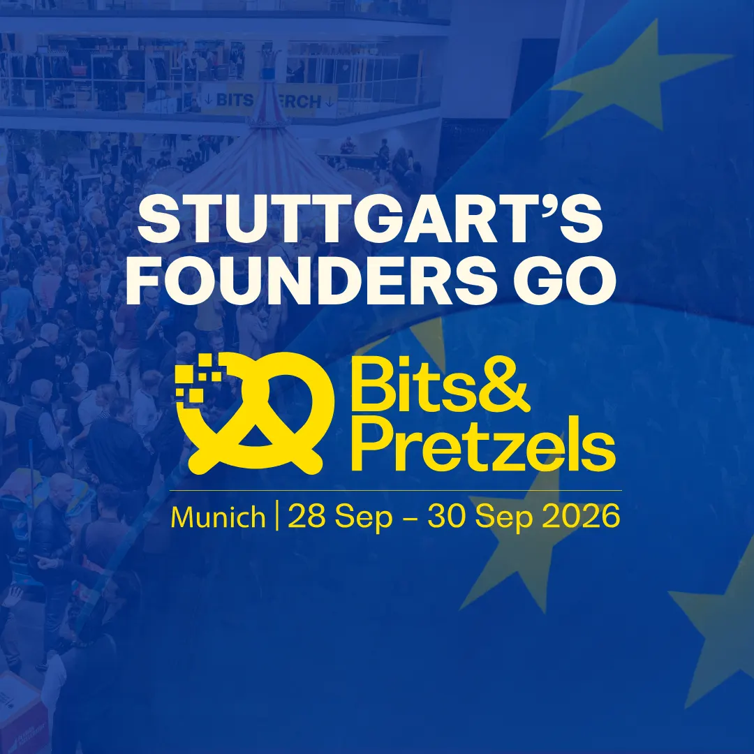 Stuttgart's founders go Bits & Pretzels 2026