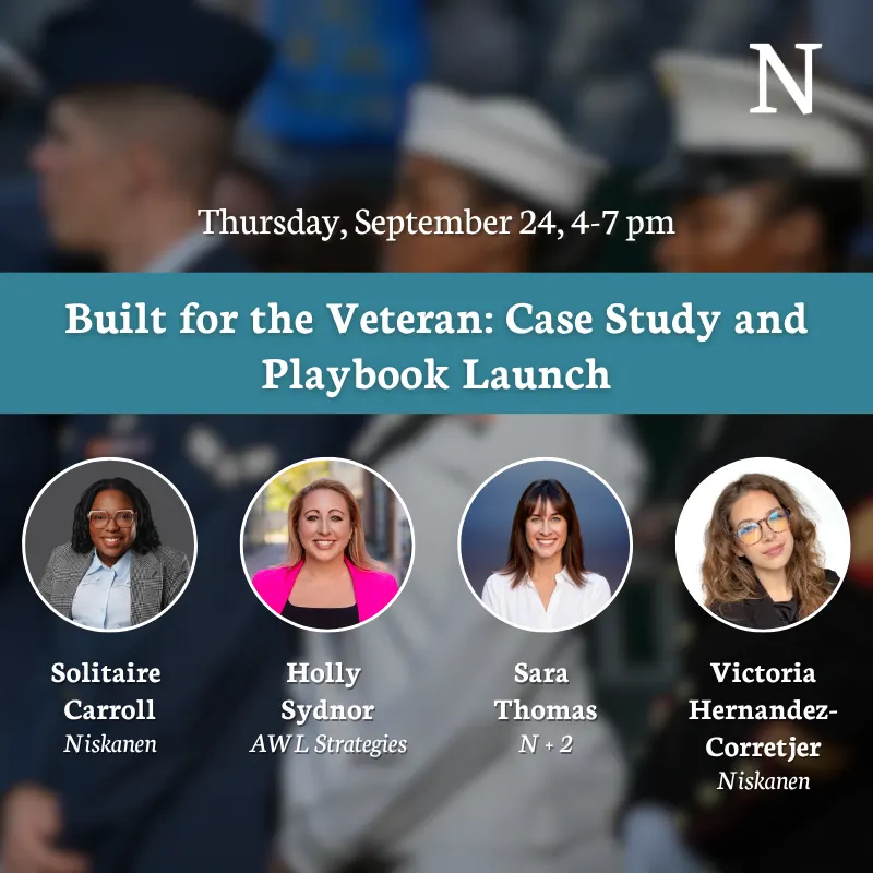 Niskanen Event: Built for the Veteran Case Study and Playbook Launch