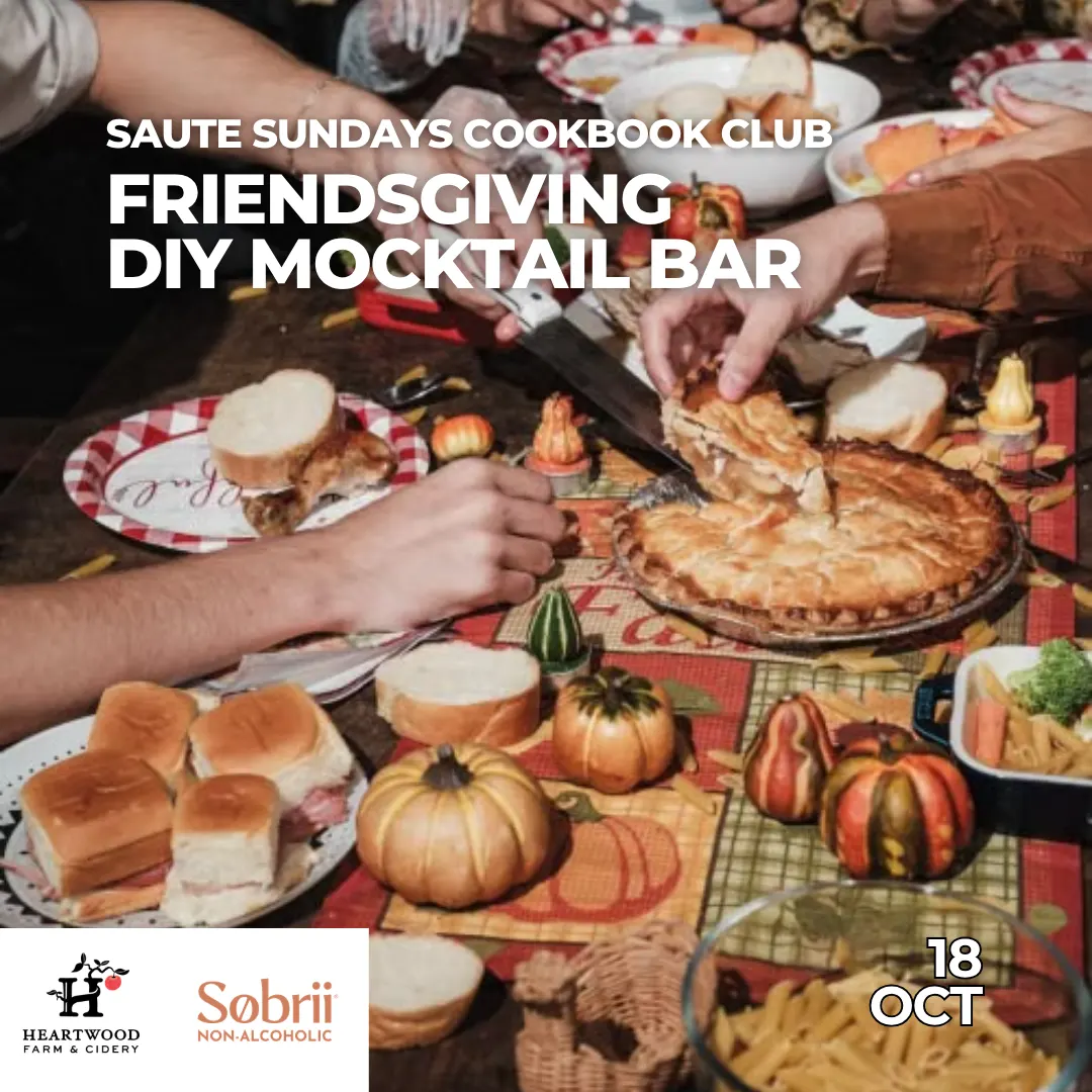 Sauté Sundays: Friendsgiving Edition + DIY Mocktail Bar