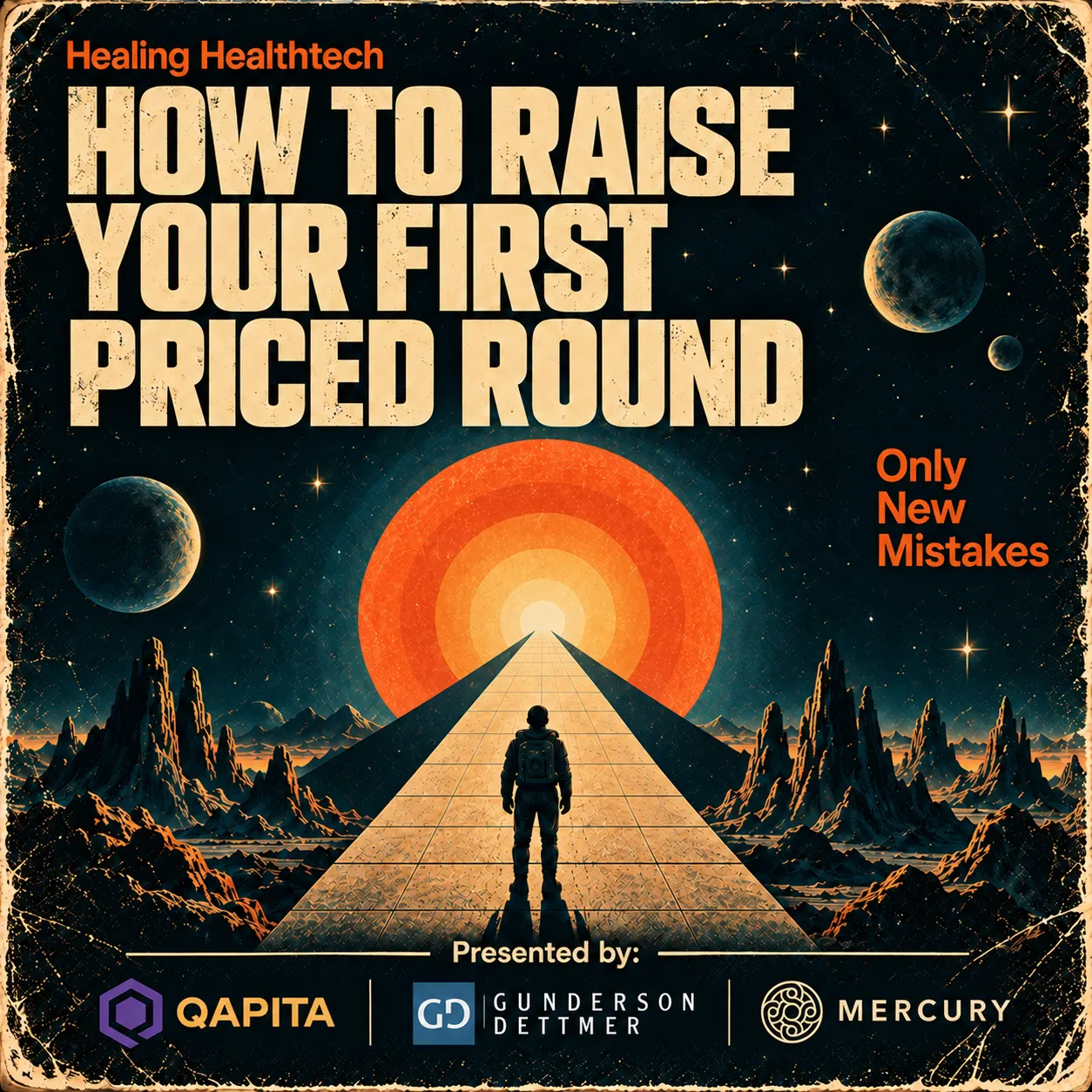 How to Raise Your First Priced Round