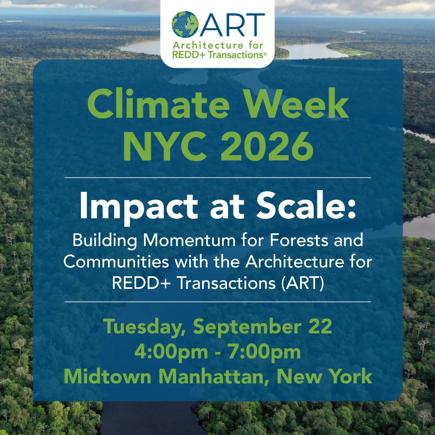 Impact at Scale: Building Momentum for Forests and Communities with the Architecture for REDD+ Transactions (ART)