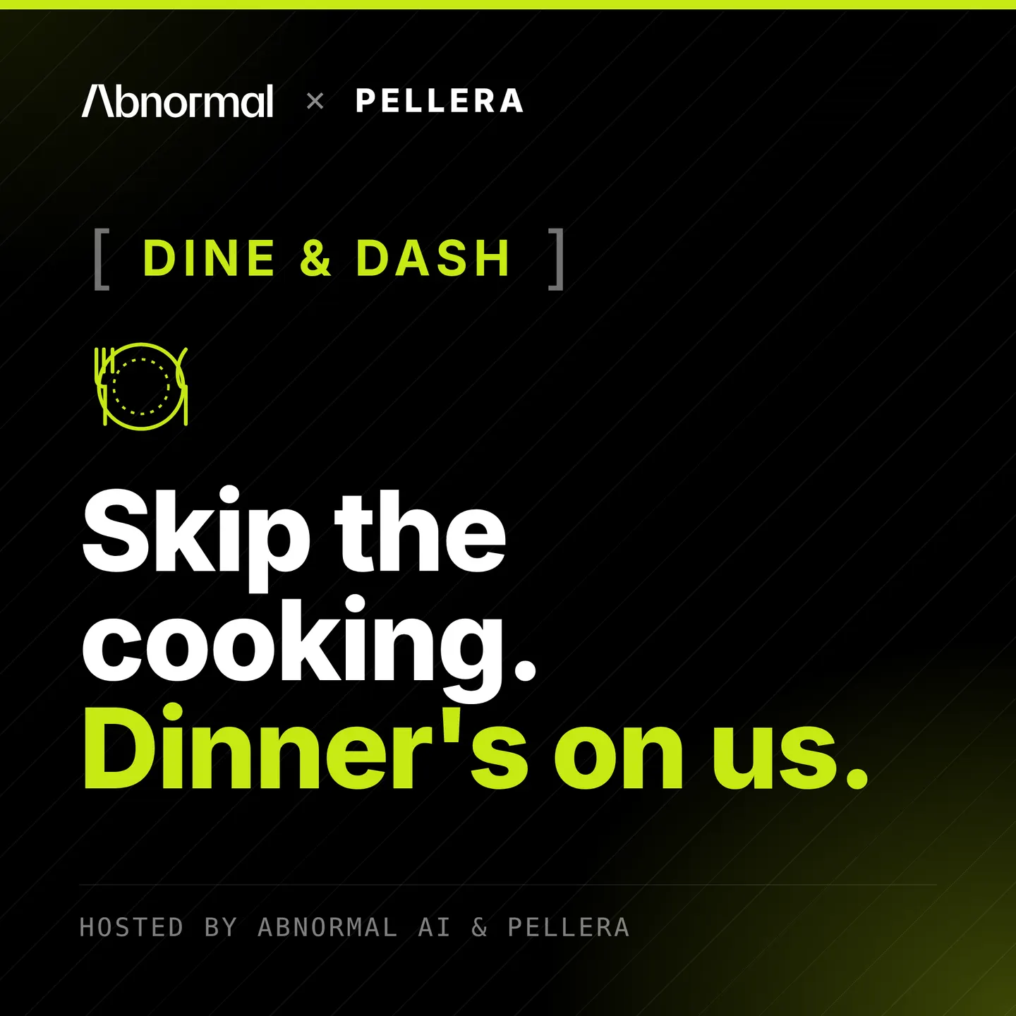 Abnormal AI x Pellera Dine and Dash at Orchard City Kitchen