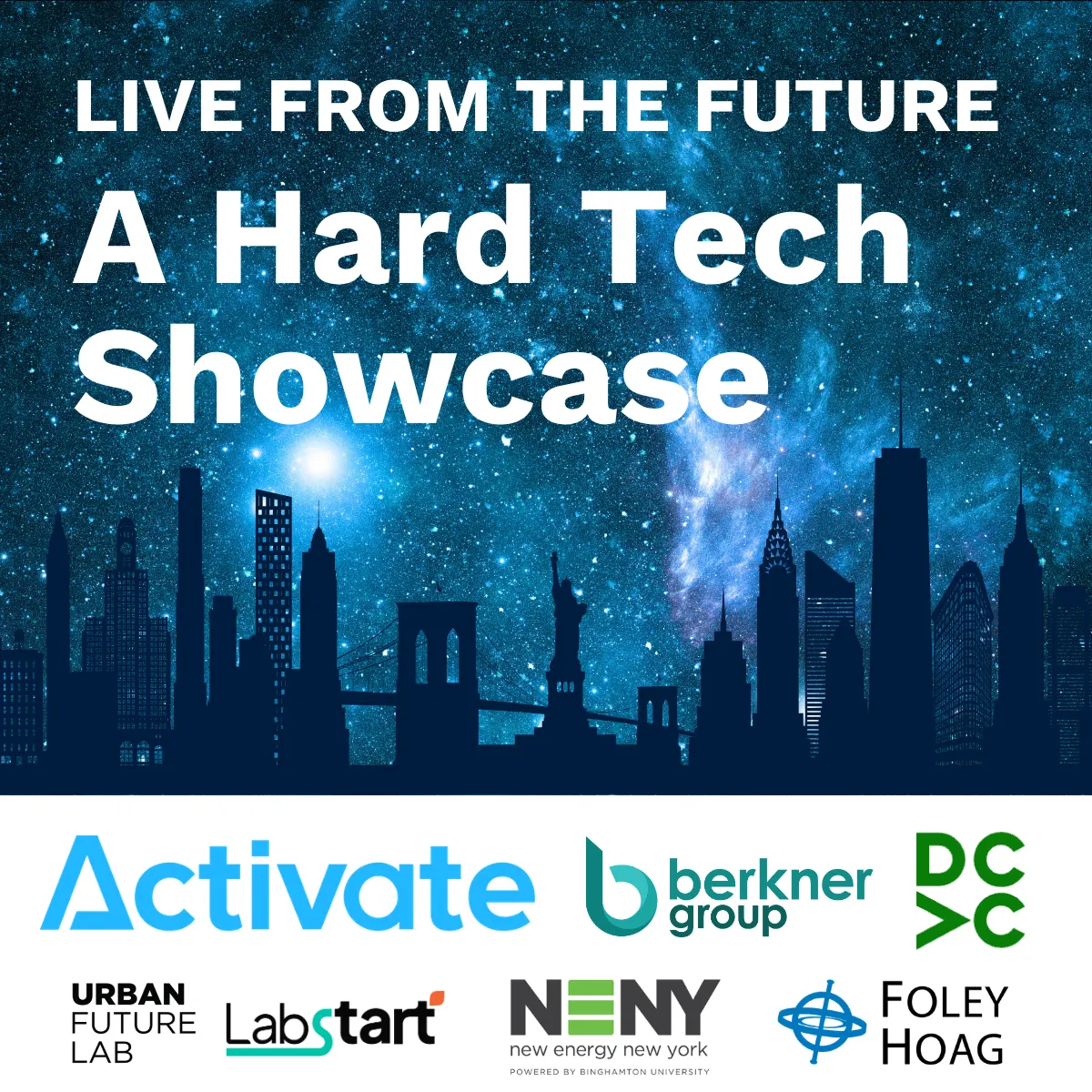 Live from the Future: A Hard Tech Showcase at New York Climate Week