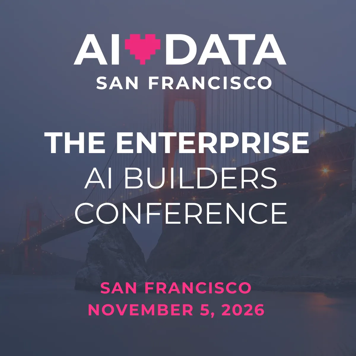 ALD ๐ SF: The Enterprise AI Builders Conference