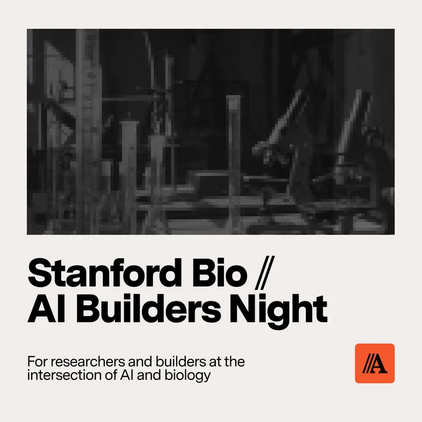 AI x Bio Builders Night @ Stanford