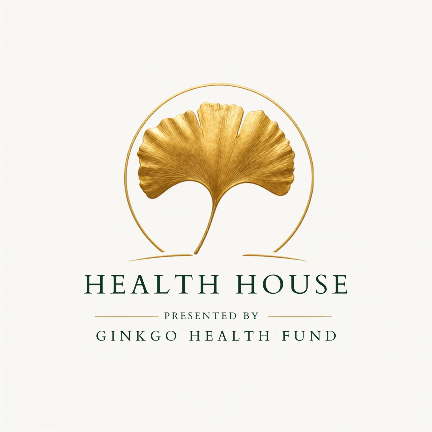Health House presented by Ginkgo Health Fund