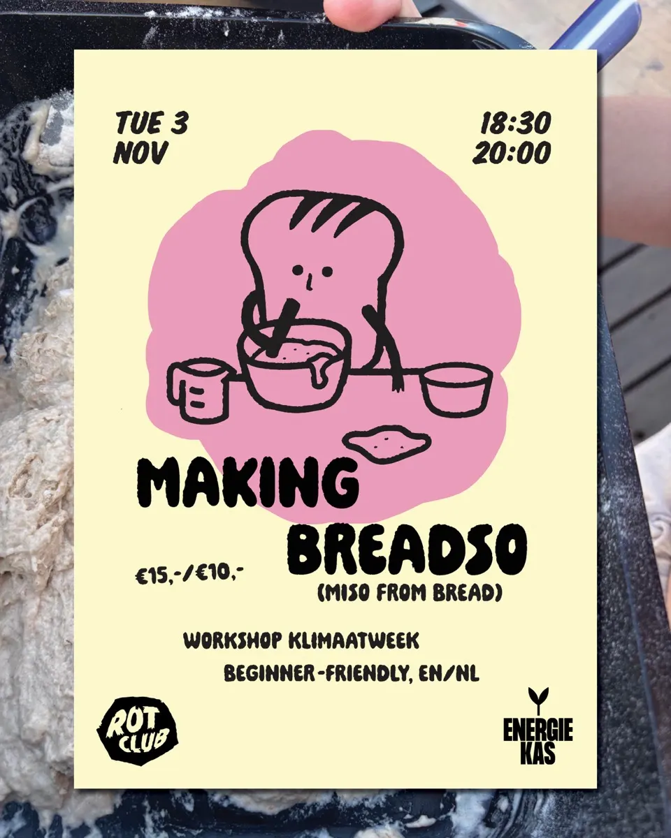 Rotclub: Making Breadso