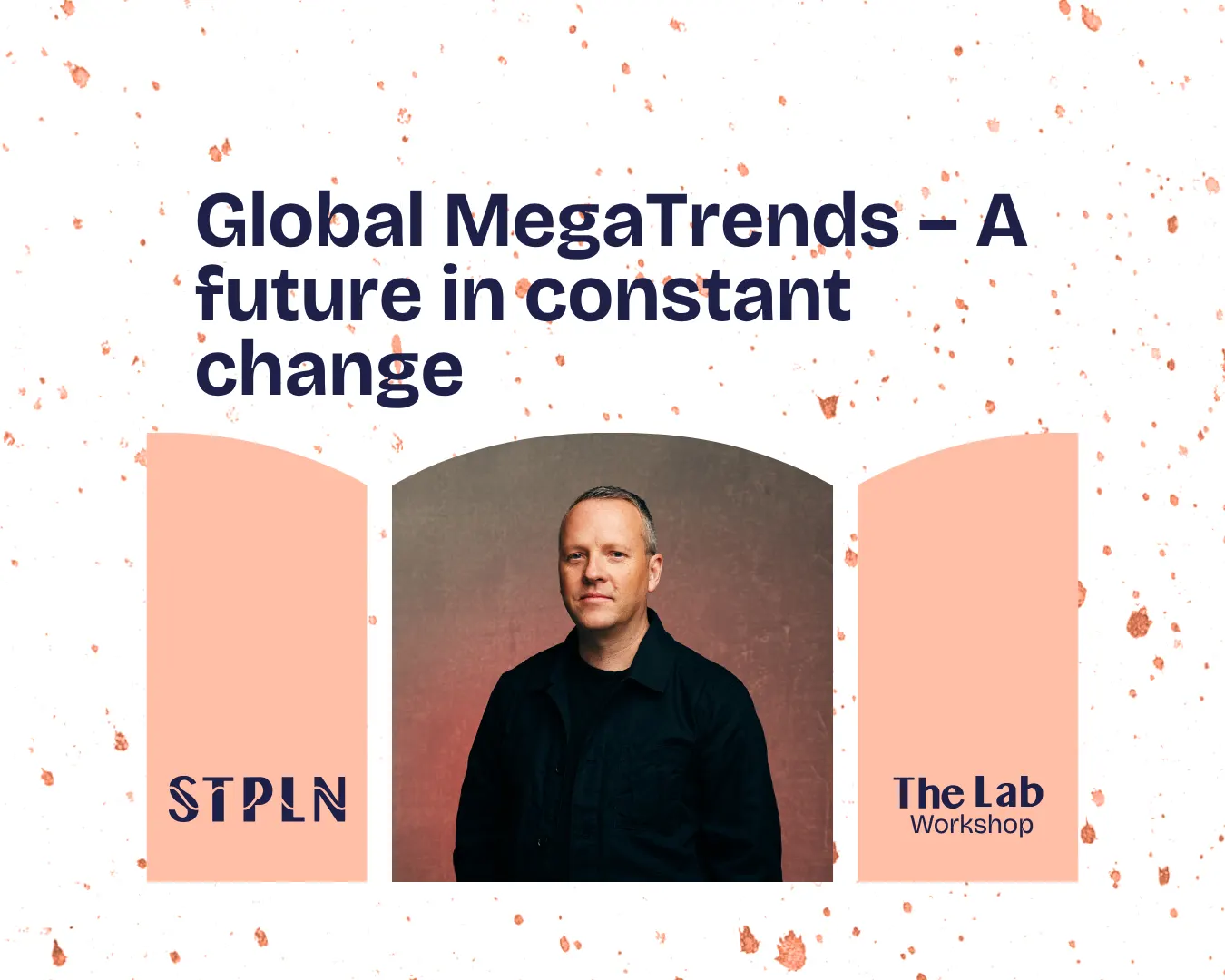 Global MegaTrends – A future in constant change
