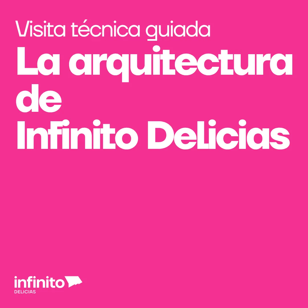 La arquitectura de Infinito Delicias: visita técnica guiada