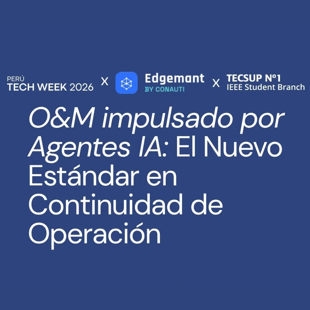 O&M impulsado por Agentes IA: El Nuevo Estándar en Continuidad de Operación