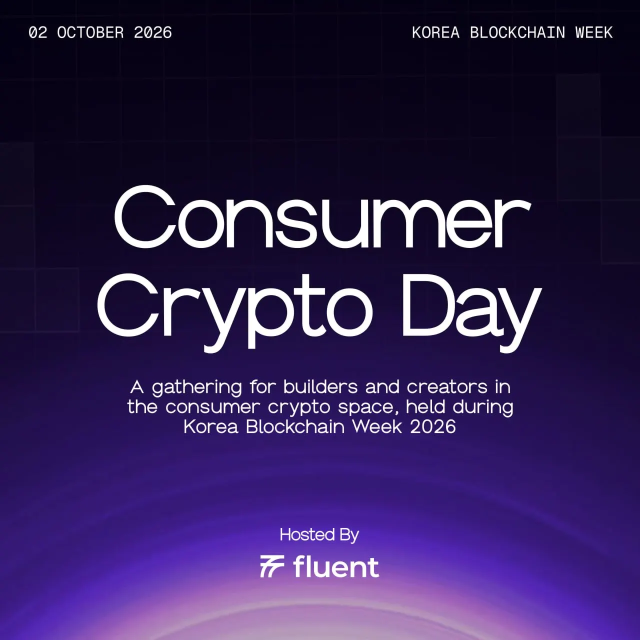 Consumer Crypto Day @ KBW 2026 | Hosted by Fluent & Four Pillars