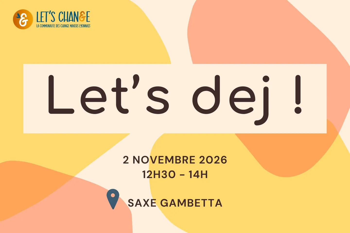 Let's change Lyon - déjeuner