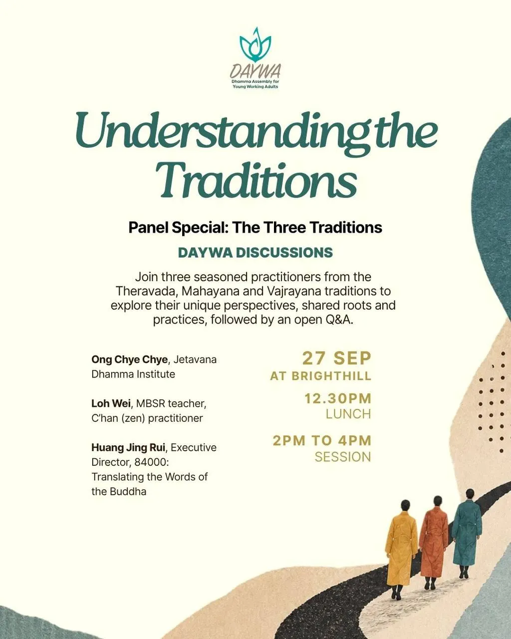 Understanding the Traditions in Buddhism (Panel Session)