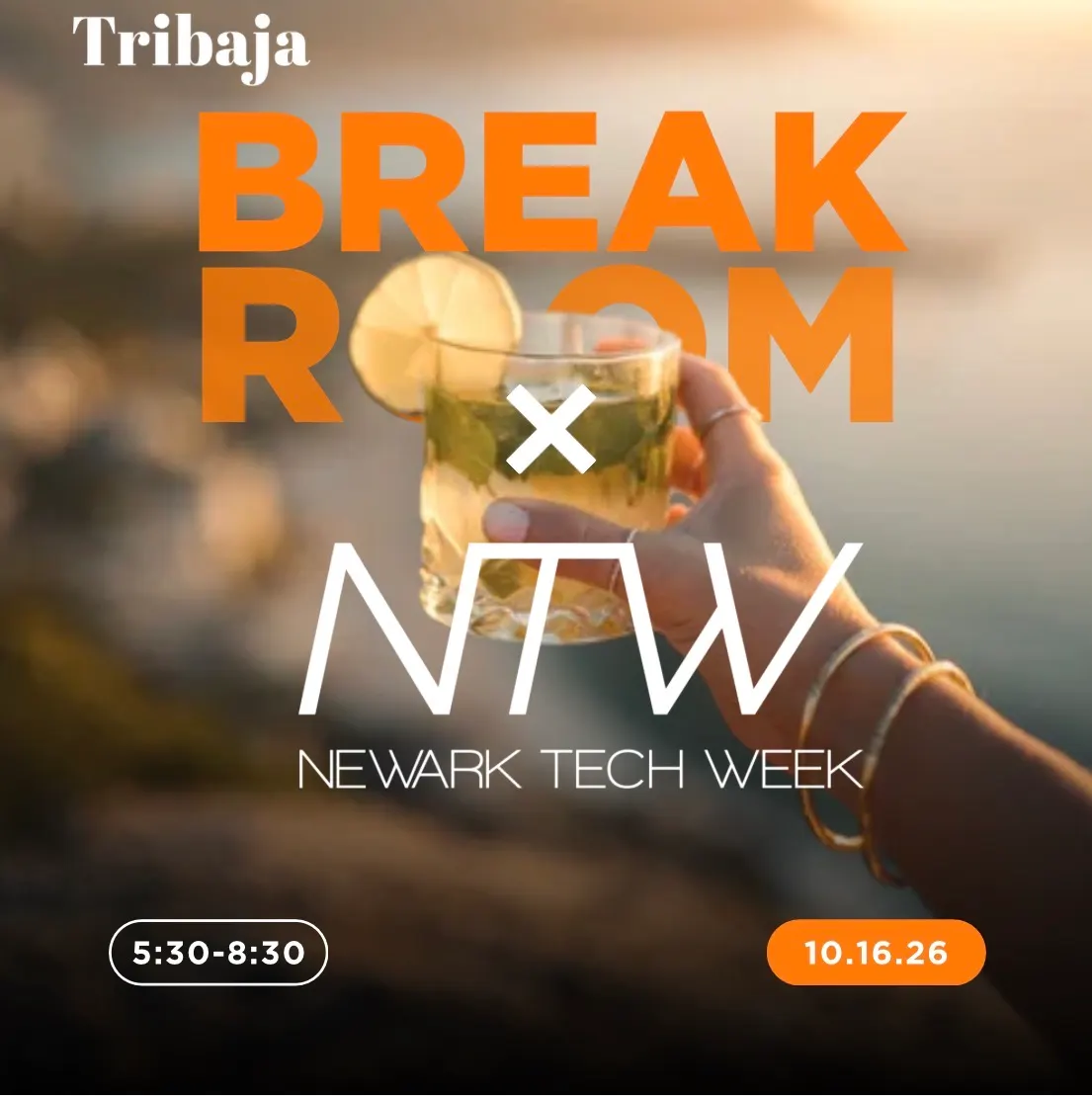 NTW Closing Party: The Breakroom Hosted by Tribaja