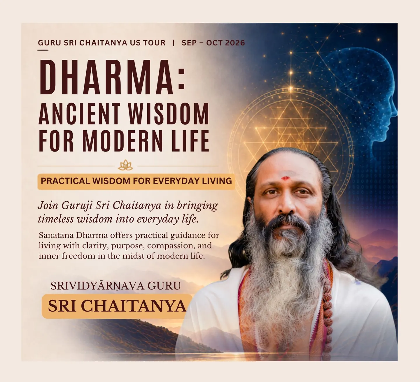 Dharma: Ancient Wisdom for Modern Life with Guru Sri Chaitanya | Topanga Canyon